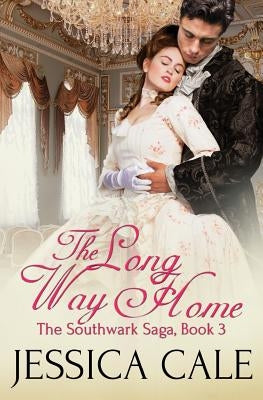 The Long Way Home by Cale, Jessica