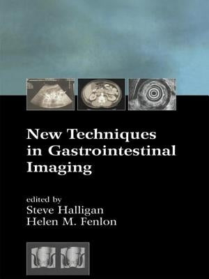 New Techniques in Gastrointestinal Imaging by Halligan, Steve