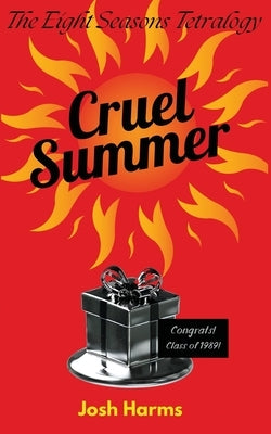 Cruel Summer by Harms, Josh