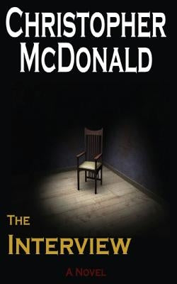 The Interview by McDonald, Christopher