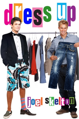 Dress Up by Skelton, Joel