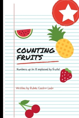 Counting fruits: Numbers up to 10 explained by fruits by Castro Lado, Ruben