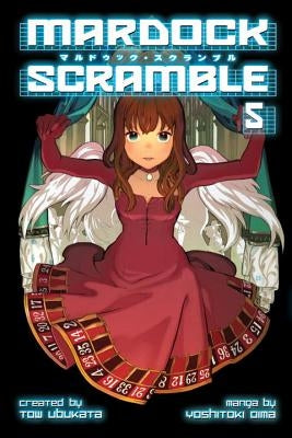Mardock Scramble 5 by Ubukata, Tow