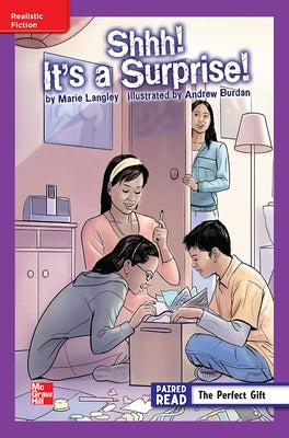 Reading Wonders Leveled Reader Shhh! It's a Surprise!: Ell Unit 1 Week 2 Grade 5 by McGraw Hill