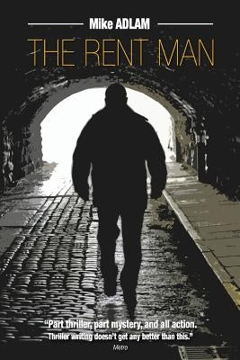 The Rent Man by Prosser, Tim