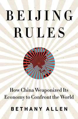 Beijing Rules by Allen, Bethany