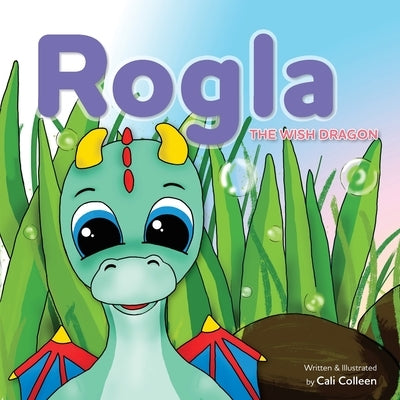 Rogla The Wish Dragon by Colleen, Cali