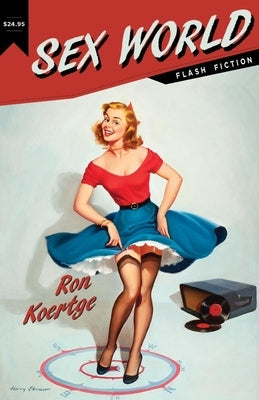 Sex World by Koertge, Ron