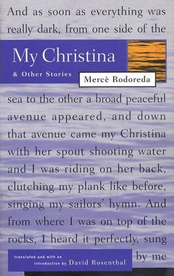 My Christina and Other Stories by Rodoreda, Mercè
