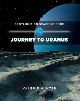 Journey to Uranus by Hunter, Valerie