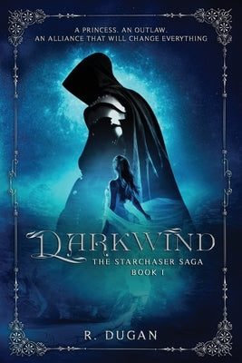Darkwind by Dugan, Renee