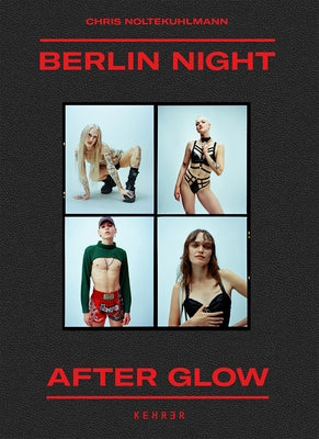 Berlin Night After Glow by Noltekuhlmann, Chris