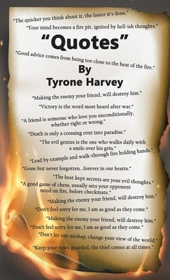 Quotes by Harvey, Tyrone
