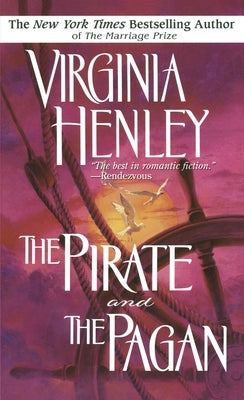 The Pirate and the Pagan by Henley, Virginia