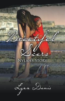 Beautiful Scars by Davis, Lynn