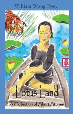 Lotus Land by Wong Foey, William