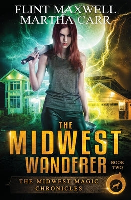 The Midwest Wanderer: The Revelations of Oriceran by Carr, Martha