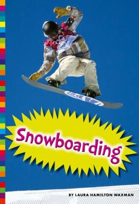 Snowboarding by Waxman, Laura Hamilton