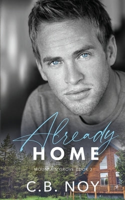 Already Home by Noy, C. B.