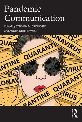 Pandemic Communication by Croucher, Stephen M.