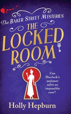 The Locked Room by Hepburn, Holly
