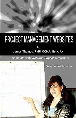 Project Management Websites by Thomas, James
