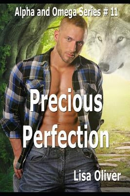 Precious Perfection by Oliver, Lisa