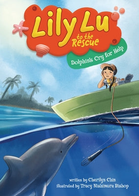 Dolphin's Cry for Help by Chin, Cherilyn