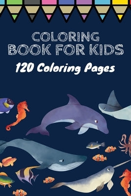 Coloring book for kids 120 Coloring pages: Coloring book / 120 pages, 6×9, Unicorn, Animals, Jobs, Gifts, Beginners, 2020 Gift Ideas by For Kids, Coloring Book