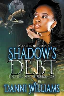 Shadow's Debt by Williams, Danni
