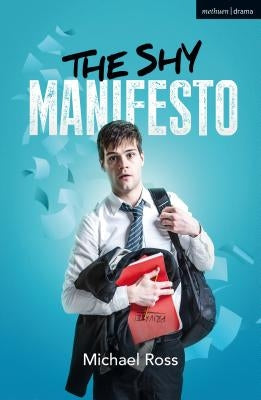 The Shy Manifesto by Ross, Michael