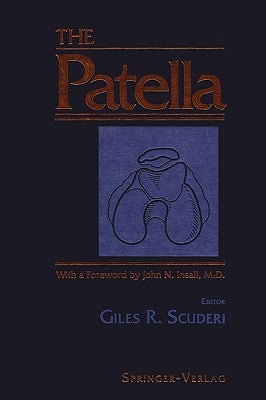 The Patella by Scuderi, Giles R.