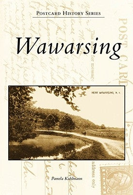Wawarsing by Kuhlmann, Pam