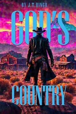 God's Country by Ringo, Jt