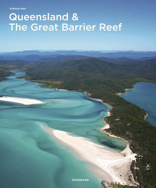Queensland & the Great Barrier Reef by Ham, Anthony