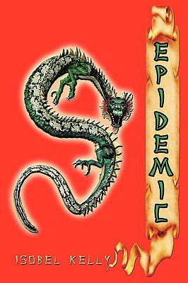 Epidemic by Kelly, Isobel