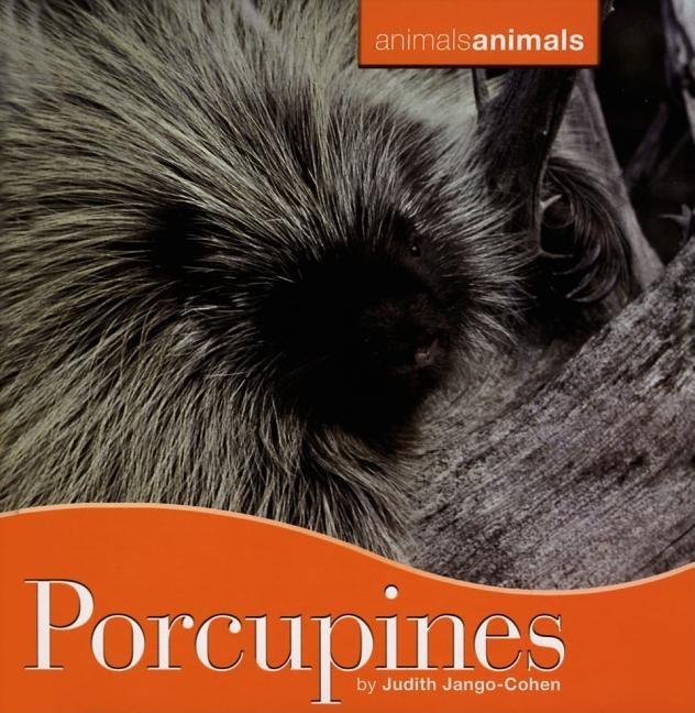 Porcupines by Jango-Cohen, Judith