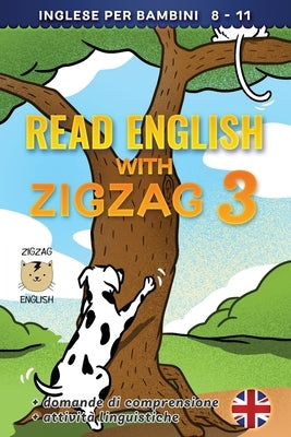 Read English with Zigzag 3: Inglese per bambini by Winter It, Lydia
