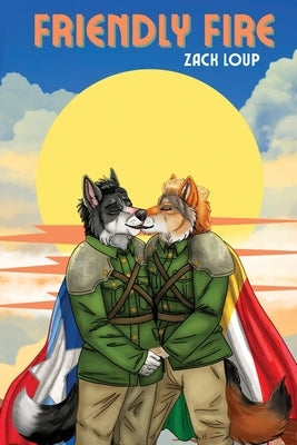 Friendly Fire by Loup, Zack