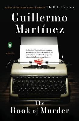 The Book of Murder by Martinez, Guillermo