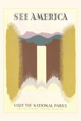 Vintage Journal See America National Parks Poster by Found Image Press