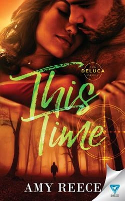 This Time by Reece, Amy