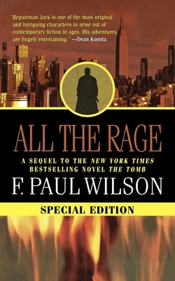 All the Rage by Wilson, F. Paul