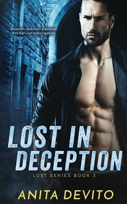 Lost in Deception by DeVito, Anita