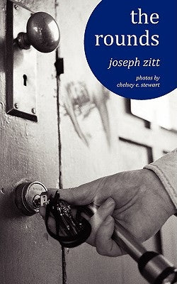 The Rounds by Zitt, Joseph