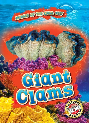 Giant Clams by Moening, Kate