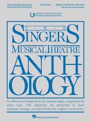 The Singer's Musical Theatre Anthology - Volume 6: Mezzo-Soprano/Belter Book/Online Audio by Walters, Richard