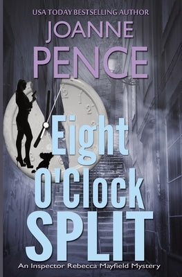 Eight O'Clock Split by Pence, Joanne