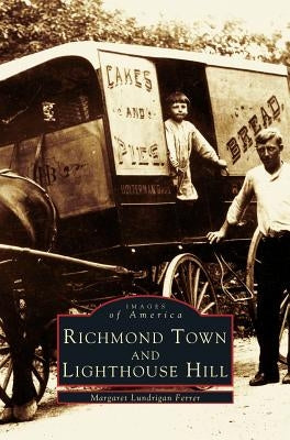 Richmond Town and Lighthouse Hill by Ferrer, Margaret Lugrigan