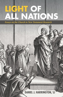 Light of All Nations by Harrington, Daniel J. Sj